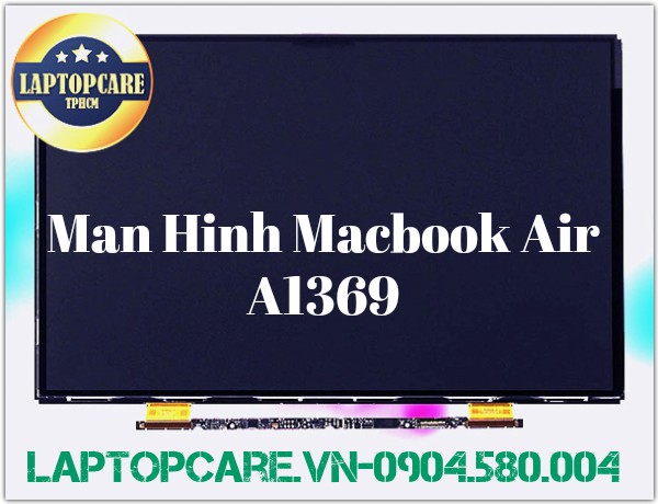 thay-man-hinh-macbook-air-a1369